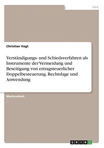 Verst?ndigungs- und Schiedsverfahren als Instrumente der Vermeidung und Beseitig - Image 1 of 1