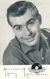 BULLY BUHLAN (+ 1982),  ORIGINAL SIGNIERT, AUTHENTIC SIGNED - Bild 1 von 1