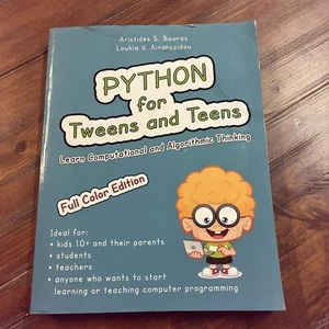 Python for Tweens and Teens: Learn Computational and Algorithmic Thinking by Bo - Picture 1 of 9
