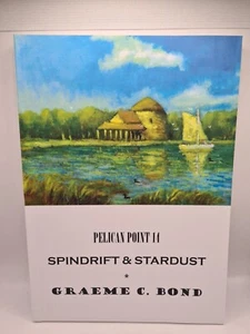 Pelican Point 14 - Spindrift & Stardust - Graeme C. Bond - Paperback / Book #B2 - Bild 1 von 3