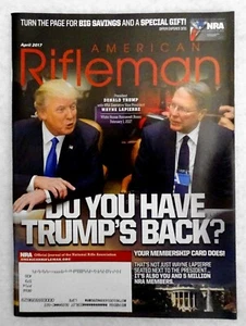  American Rifleman Magazine April 2017 Do You Have Trump's Back? NRA  - Bild 1 von 1