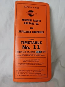 Missouri Pacific Railroad Co. System Fahrplan Nr. 11 Safety First 1978 - Bild 1 von 3