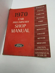 A OLD 1970 MAVERICK FORD MOTOR CAR PRELIMINARY SHOP MANUAL MULTIPLE REPAIR BOOK - Picture 1 of 2