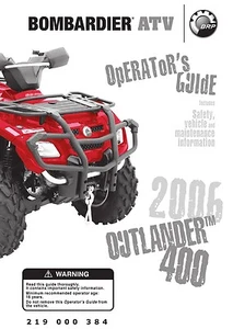 Bombardier 400 HO Outlander, Outlander XT, ATV 2006 Owners Manual Bound Book - Picture 1 of 7