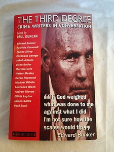The Third Degree - Crime Writers in Conversation - 1st/1st 1997, Paul Duncan - Picture 1 of 5