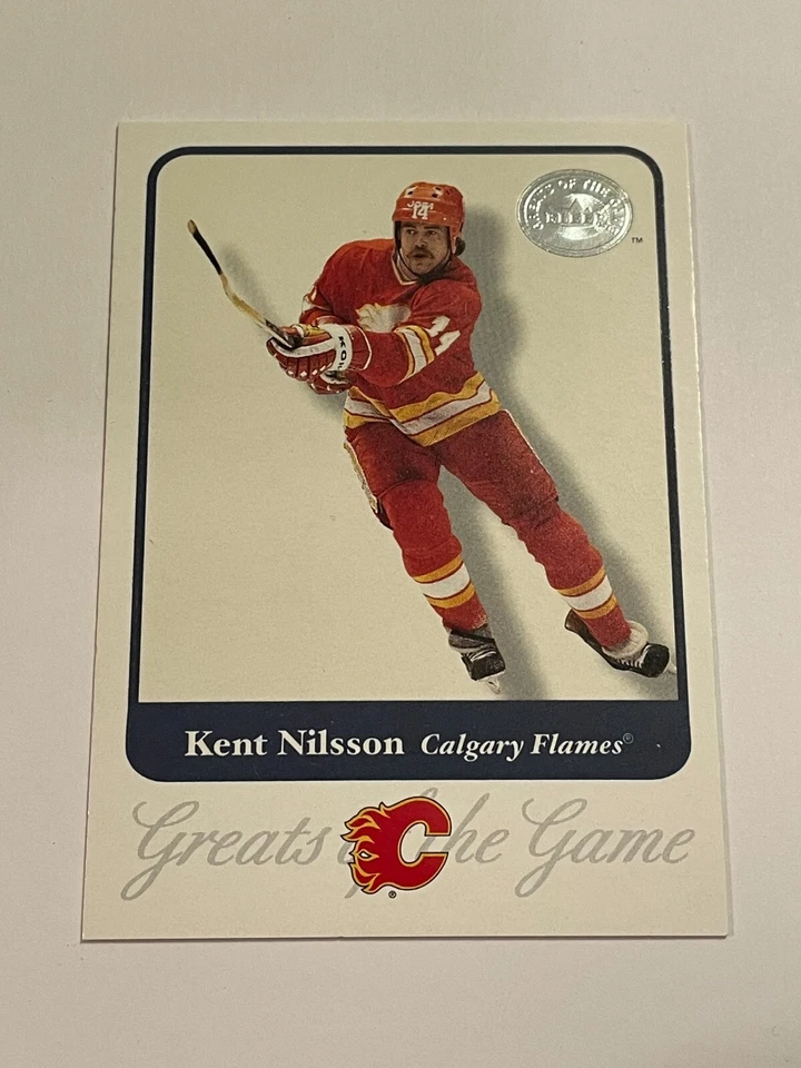 2001 Fleer Greats of the Game Hockey #89 - Kent Nilsson - Calgary Flames - Image 1 of 1