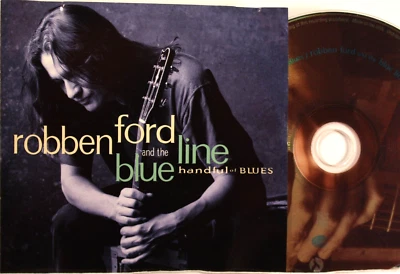 ROBBEN FORD "HANDFUL OF BLUES" (CD 1995) Contemporary Blues/Rock F Cnd Ship Free - Image 1 of 3