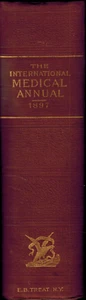 1897 International Medical Annual, 19th Century Medicine & Surgery Pharmacology - Picture 1 of 3
