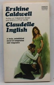 GM 2531 CLAUDELLE INGLISH by ERSKINE CALDWELL 1st 1982 AF+ SOTHERN STORY - Foto 1 di 3