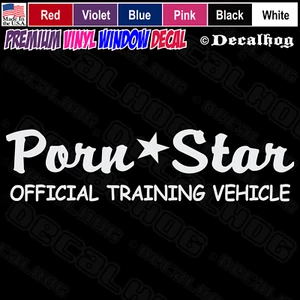 Pegatina calcomanía de vinilo ventana de pared para vehículo de entrenamiento oficial Porn Star. - Imagen 1 de 7