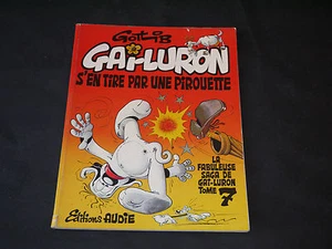 GOTLIB GAI LURON T7 S'EN TIRE PAR UNE PIROUETTE EO 1979 - Picture 1 of 1