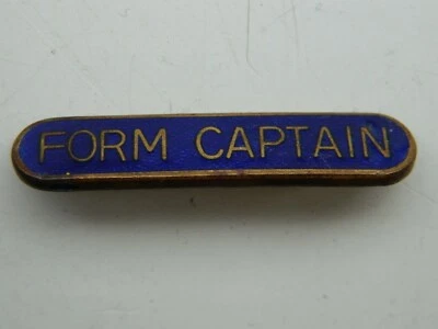 Vintage School  " FORM  CAPTAIN "  Enamel  Badge  1960's ( Very Good Condition ) - Image 1 of 2