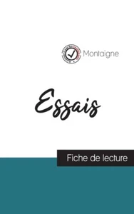 Essais De Montaigne (Fiche De Lecture Et Analyse Compl?Te De L'oeuvre) - Picture 1 of 1