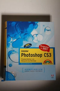 Kompendium Adobe Photoshop CS3 - Pixelperfektion von Retusche bis Montage - Bild 1 von 2