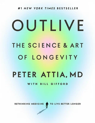 Outlive : The Science and Art of Longevity by Peter Attia ( PaperBack) Foto 1 de 2