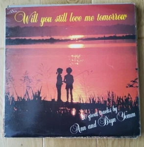 12" Vinyl  Ann and Bryn Yemm, will you still love me tomorrow - Picture 1 of 1