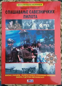 PHOTO BOOK - OPERATION HALYARD - SERBIA CHETNIK WW2 DRAZA MIHAJLOVIC - Picture 1 of 24