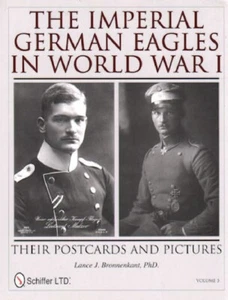 Las águilas imperiales alemanas en la Primera Guerra Mundial: sus postales y fotos - Imagen 1 de 5