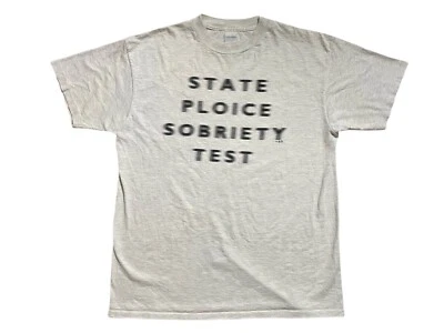 Camiseta de prueba de humor de sobriedad de la policía estatal de los años 90 texto difuso Foto 1 de 4