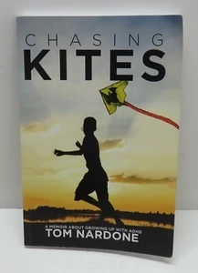 CHASING KITES A Memoir About Growing Up With ADHD by Tom Nardone - PB Book - Imagen 1 de 4