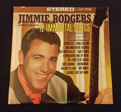 Jimmie Rodgers , Jimmie Rodgers Sings And Plays 12 Immortal Songs, (LP, Comp, RE - Image 1 of 4