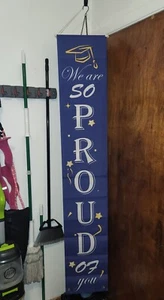 We Are So Proud Of You Banner Decoration Graduation Porch Sign - Picture 1 of 2