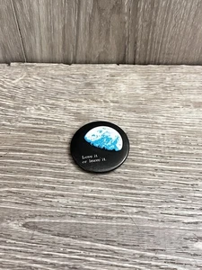 Love It or Leave It Pinback Button Klimawandel 1,5" Vintage - Bild 1 von 3