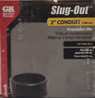 Gardner Bender Slug-Out 2" Conduit Knockout Die KD2000B New Unopend Box