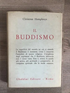 Il Buddismo - Christman Humphreys - Ubaldini editore Roma - 1964 - Picture 1 of 4