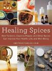 Healing Spices (Copertina Rigida)
