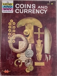 COINS and CURRENCY How and Why Wonder Book  Vol 5058 PBK 1965 7th printing - Picture 1 of 10