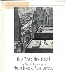 New York, New York!: The Prints & Drawings of Martin Lewis & Armin Landeck - Picture 1 of 3