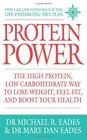 Protein Power: The High Protein/Low Carbohyd... By Eades, Dr. Mary Dan Paperback