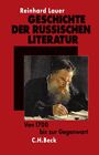 Reinhard Lauer / Geschichte der russischen Literatur