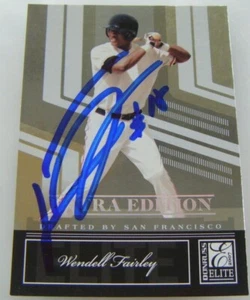 WENDELL FAIRLEY signed GIANTS 2007 Donruss Elite baseball card AUTO Autographed - Picture 1 of 3