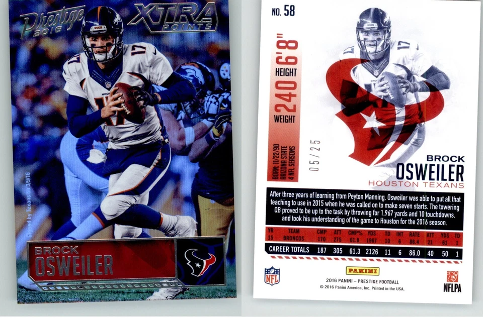 Brock Osweiler 2016 Panini Prestige Xtra Points Platinum #58 /25 Broncos Texans - Image 1 of 1