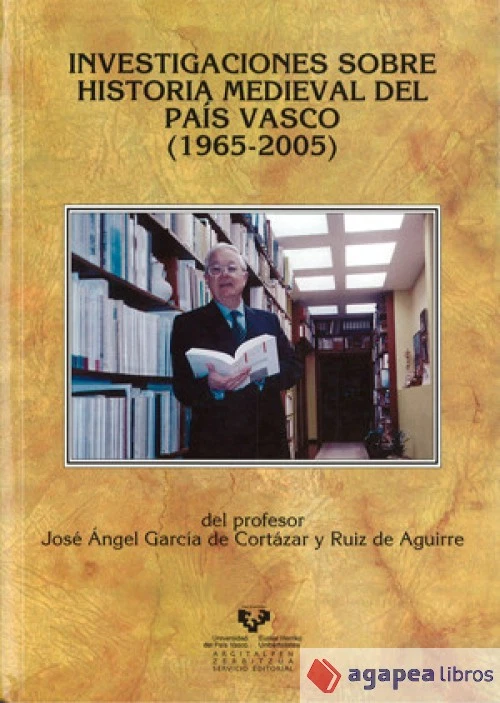 Investigaciones sobre historia medieval del País Vasco (1965-2005) del profesor  - Imagen 1 de 1