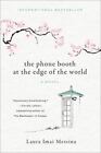 La cabine téléphonique au bord du monde : un roman de Laura Imai Messina (2021,