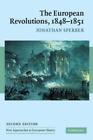 Jonathan Sperber The European Revolutions, 1848?1851 (Poche)