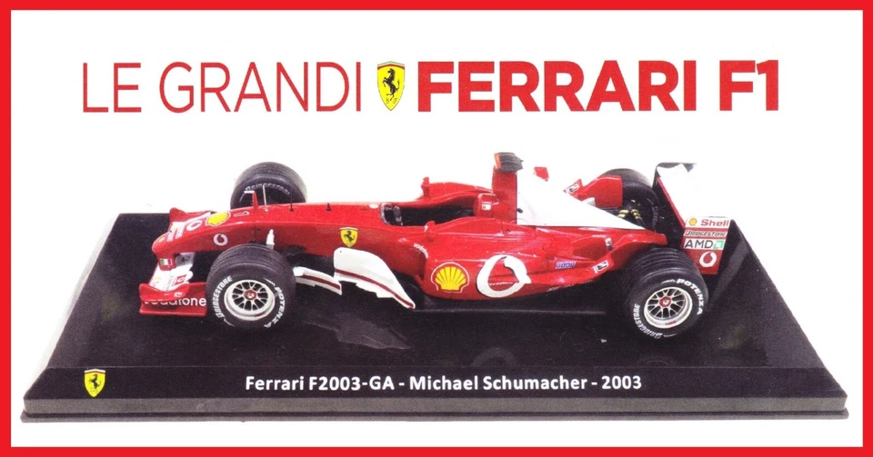 FERRARI F1 2003 - F2003-GA : World Champion Michael SCHUMACHER - 1/24 Die-cast - Immagine 1 di 1