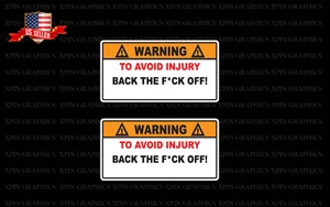 Warning - Back the F*ck Off Funny Vinyl Decal Sticker Pair (2) Car Truck SUV jdm - Picture 1 of 2