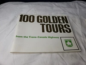 Vintage 1967 100 Golden Tours from The Trans-Canada Highway Tourist Travel Guide - Picture 1 of 3
