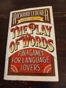 The Play Of Words Books, By Richard Lederer 1st Print 1990 HB Pocket Books