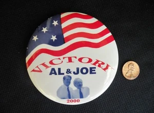 RARO Prendedor Victory AL & JOE 2000 Botón Político Gore Lieberman Presidente 3.5" - Imagen 1 de 4