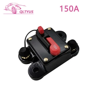 150AMP Circuit Breaker with Manual Reset Fuse Holder for Car Audio 12V-48V DC - Picture 1 of 7