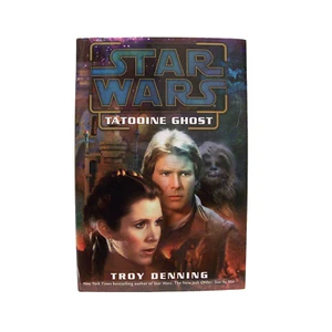 STAR WARS: TATOOINE GHOST by Troy Denning (2003, Del Rey Books, hardcover) - Picture 1 of 3