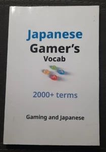 Japanese Gamer's Vocab 2000+ Terms - Picture 1 of 2