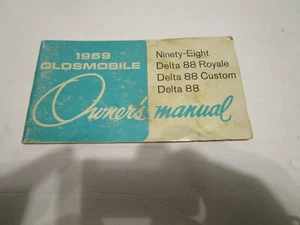 1969 OLDSMOBILE NINETY EIGHT DELTA 88 ROYALE DELTA 88 CUSTOM OWNERS MANUAL GUIDE - Picture 1 of 3