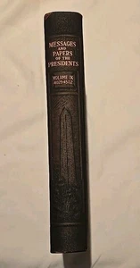 MESSAGES and PAPERS of the PRESIDENTS Book Vol. IX Grant/Hayes 1897 - Picture 1 of 8