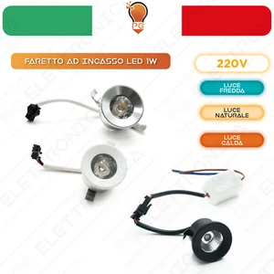 Faretto mini LED spot incasso luce scale segnapassi 1W 220V IP20 foro 25 30mm - Foto 1 di 8